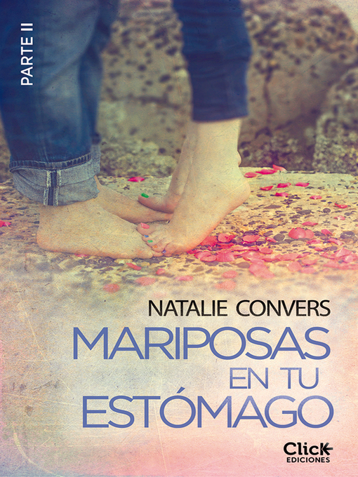 Title details for Mariposas en tu estómago (Segunda entrega) by Natalie Convers - Available